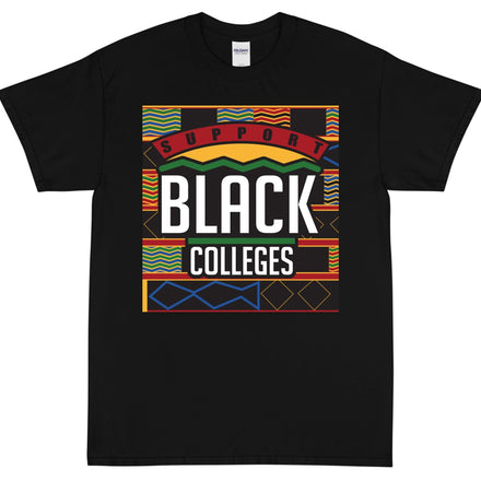 "SUPPORT BLACK COLLEGE" SHORTSLEEVE IN BLACK